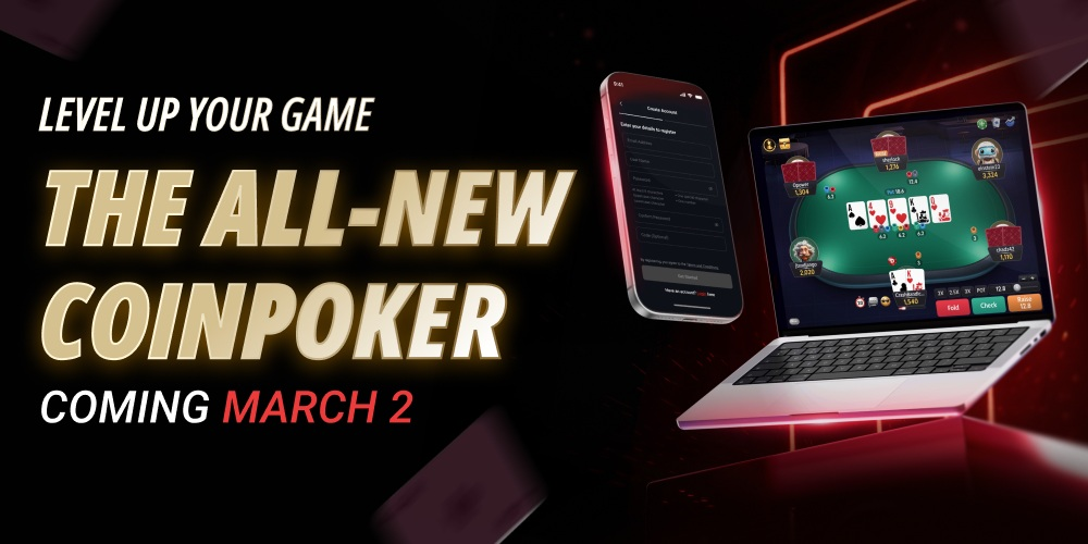The All-New CoinPoker - Coming March 2
